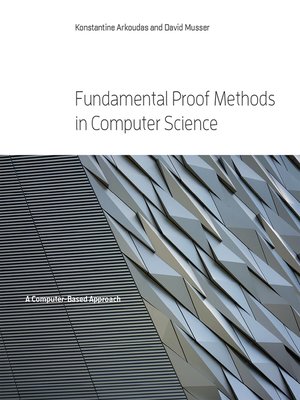 cover image of Fundamental Proof Methods in Computer Science